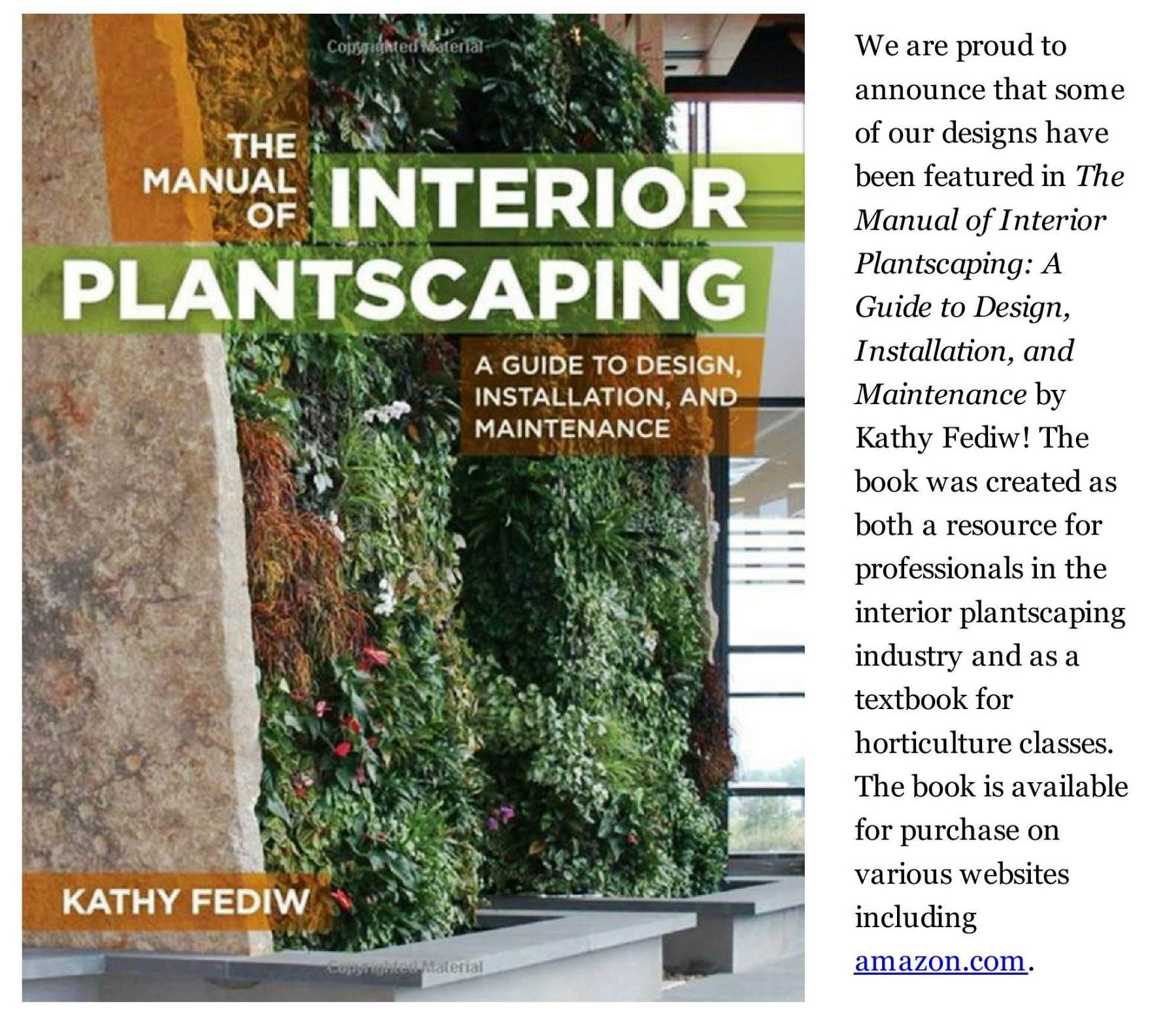 Phillip's Interior Plants Featured in Interior Plantscaping textbook!